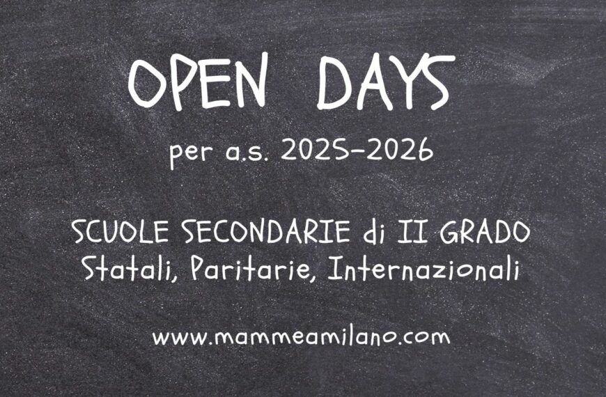 Open day scuole superiori II grado Milano per a.s. 25/26